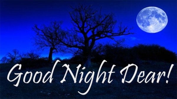 good night dear