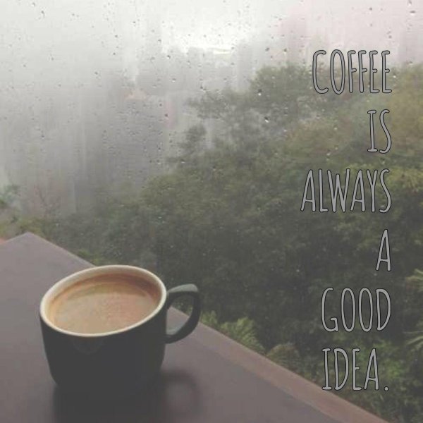 coffee rainy day
