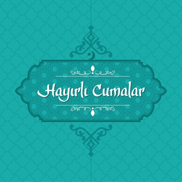 хайирли джумалар