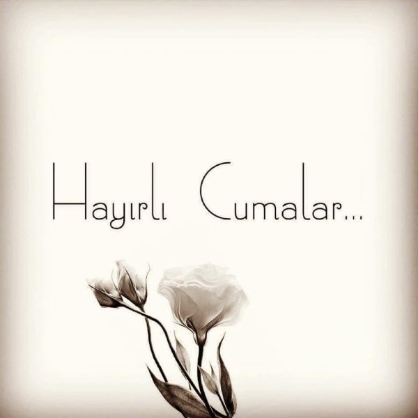 cumamız mübarek olsun