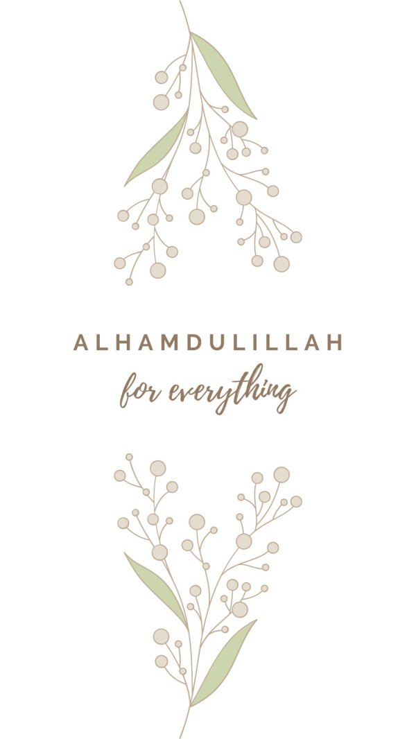 alhamdulillah for everything
