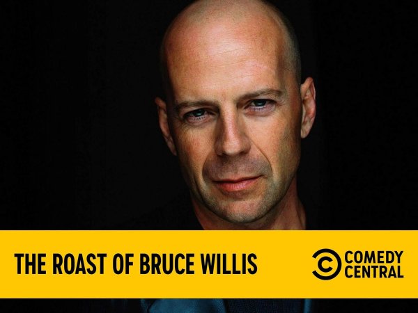 roast of bruce willis