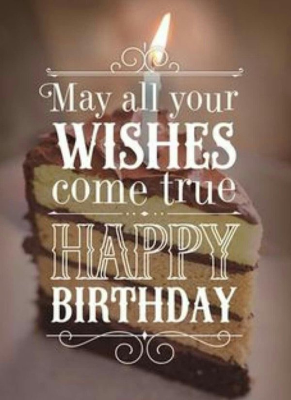 may all your birthday wishes come true