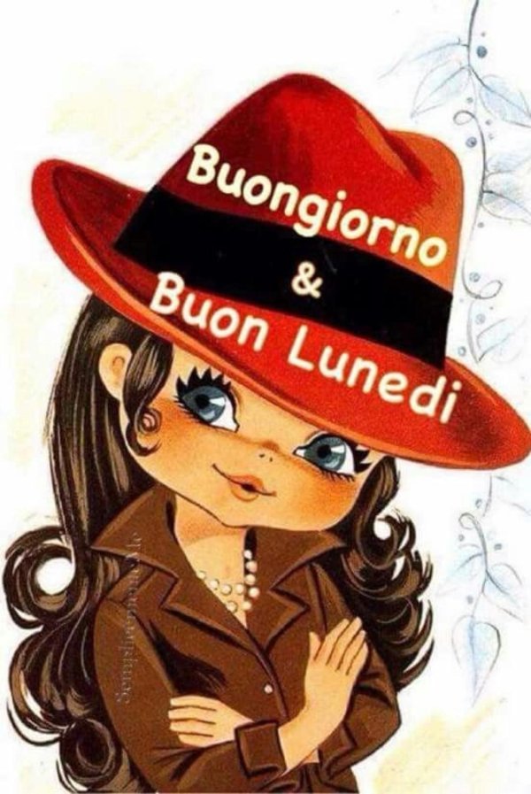 buon lunedi