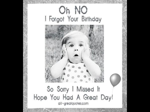 forgot your birthday