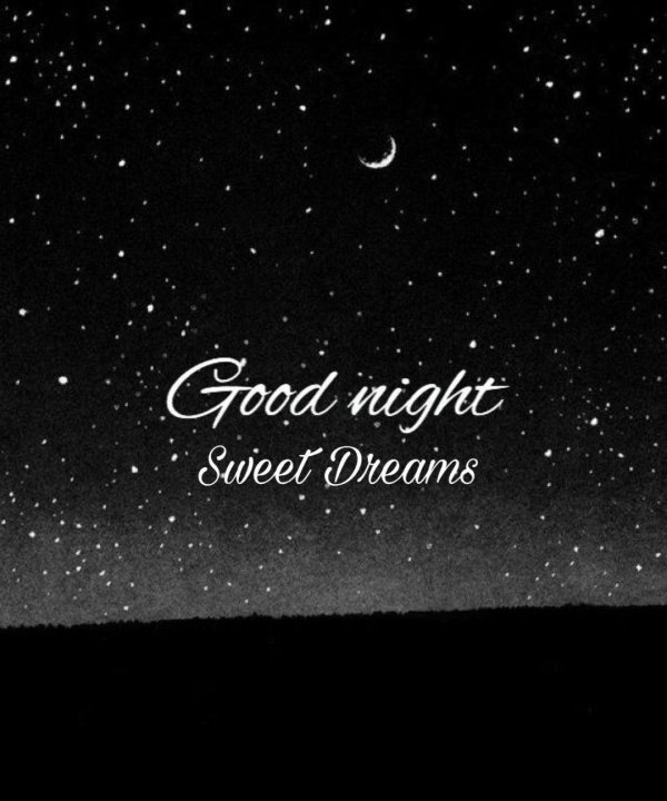 sweet dreams goodnight