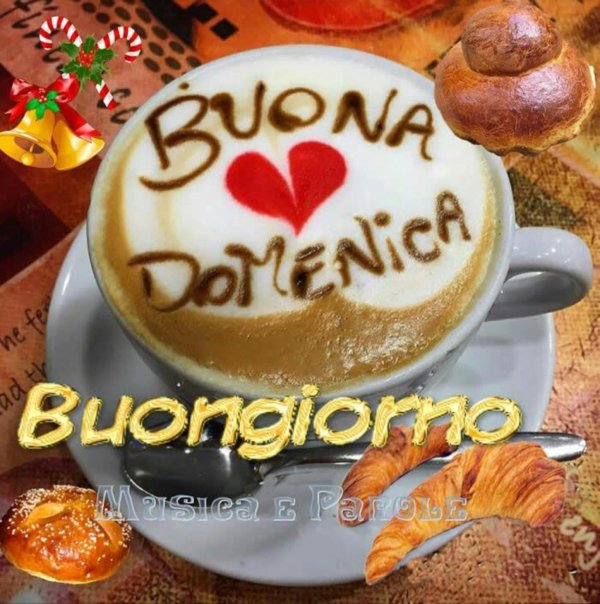 buongiorno buona domenica