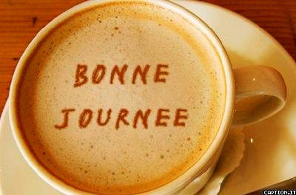 bonne journée