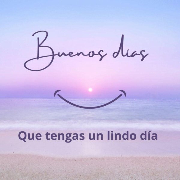 buenos días saludos