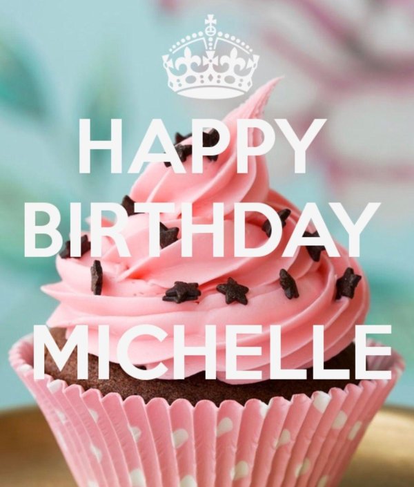 happy birthday michelle