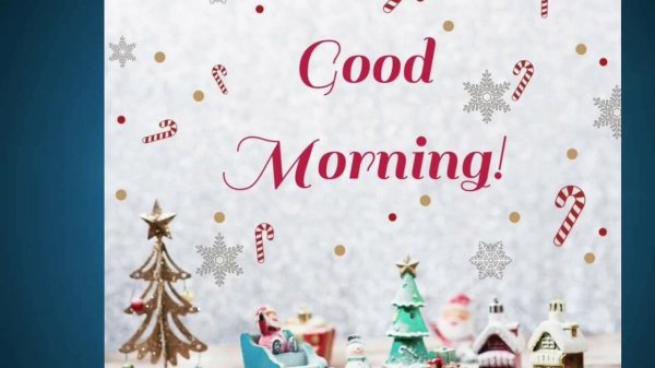 good morning christmas